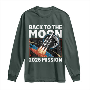 Back to the Moon 2026 Mission Long Sleeve Shirt Retro Rocket Launch Lunar Orbit Space Enthusiasts TS02 Dark Forest Green Print Your Wear