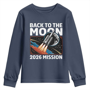 Back to the Moon 2026 Mission Youth Sweatshirt Retro Rocket Launch Lunar Orbit Space Enthusiasts TS02 Navy Print Your Wear