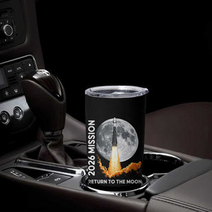 2026 Return to the Moon Mission Tumbler Cup Realistic Rocket Launch Lunar Graphic Space Exploration TS02 Print Your Wear
