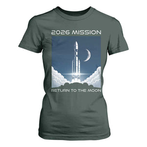 Future Lunar Mission 2026 T Shirt For Women Rocket Launch Lunar Orbit Space Exploration TS02 Dark Forest Green Print Your Wear