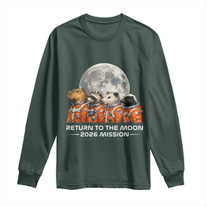 2026 Mission Lunar Orbit Animal Crew Long Sleeve Shirt Funny Capybara Raccoon Opossum Skunk Astronauts TS02 Dark Forest Green Print Your Wear
