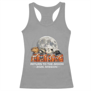 2026 Mission Lunar Orbit Animal Crew Racerback Tank Top Funny Capybara Raccoon Opossum Skunk Astronauts TS02 Sport Gray Print Your Wear