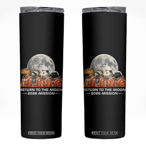 2026 Mission Lunar Orbit Animal Crew Skinny Tumbler Funny Capybara Raccoon Opossum Skunk Astronauts TS02 Black Print Your Wear