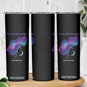Future Dusk Lunar Orbit 2026 Skinny Tumbler Cosmic Nebula Astronaut n Satellite Space Exploration TS02 Print Your Wear