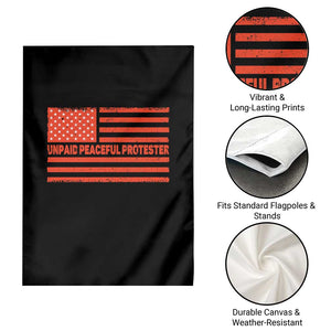 Unpaid Peaceful Protester Orange Distressed American Flag Garden Flag Satirical Political Graphic TS02 Print Your Wear