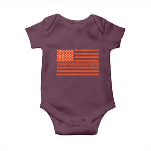 Unpaid Peaceful Protester Orange Distressed American Flag Baby Onesie Satirical Political Graphic TS02 Maroon Print Your Wear