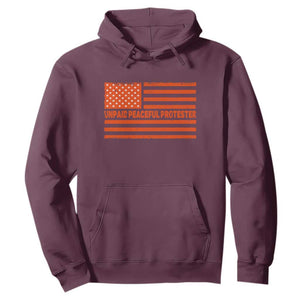 Unpaid Peaceful Protester Orange Distressed American Flag Hoodie Satirical Political Graphic TS02 Maroon Print Your Wear