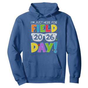 I'm Just Here for Field Day 2026 Hoodie School Colorful Sunglasses Graphic TS02 Royal Blue Print Your Wear