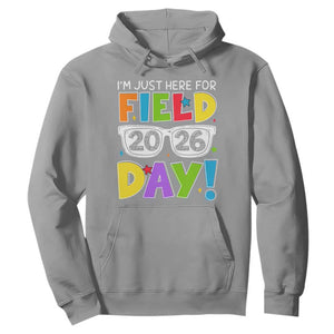 I'm Just Here for Field Day 2026 Hoodie School Colorful Sunglasses Graphic TS02 Sport Gray Print Your Wear
