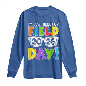 I'm Just Here for Field Day 2026 Long Sleeve Shirt School Colorful Sunglasses Graphic TS02 Royal Blue Print Your Wear