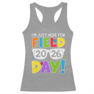 I'm Just Here for Field Day 2026 Racerback Tank Top School Colorful Sunglasses Graphic TS02 Sport Gray Print Your Wear