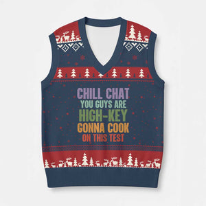 Funny Cool Teacher Testing Day Encouragement V-Neck Knit Sweater Vest Chill Chat You Guys Are High-Key Gonna Cook On This Test TS02 Navy Red Print Your Wear