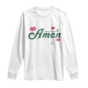 Golf Lover Amen Azalea Graphic Long Sleeve Shirt Augusta Georgia Traditions Golfing Fan TS02 White Print Your Wear