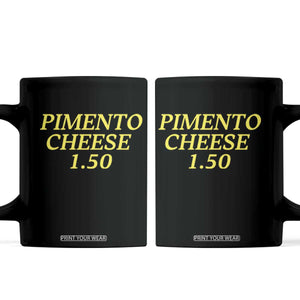 Pimento Cheese One Fifty Funny Golf Snack Coffee Mug Georgia Golfing Traditions Lover Humor TS02 Black Print Your Wear