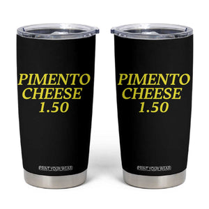 Pimento Cheese One Fifty Funny Golf Snack Tumbler Cup Georgia Golfing Traditions Lover Humor TS02 Black Print Your Wear