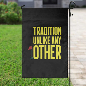 Tradition Unlike Any Other Georgia Golfing Garden Flag for Golf Lover Augusta Sports TS02 Print Your Wear