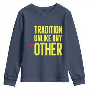 Tradition Unlike Any Other Georgia Golfing Youth Sweatshirt for Golf Lover Augusta Sports TS02 Navy Print Your Wear