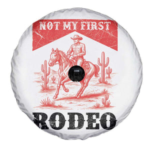 Not My First Rodeo Vintage Cowboy Graphic Spare Tire Cover Retro Western Desert Scene with Horse and Cactus TS02 Print Your Wear