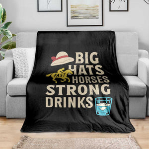 Big Hats Fast Horses Strong Drinks Retro Throw Blanket Southern Derby Day Watch Party Graphic TS02 Print Your Wear
