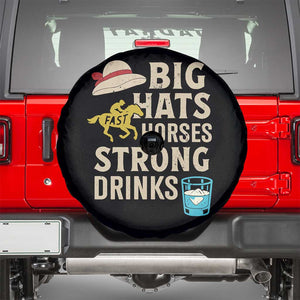 Big Hats Fast Horses Strong Drinks Retro Spare Tire Cover Southern Derby Day Watch Party Graphic TS02 Black Print Your Wear