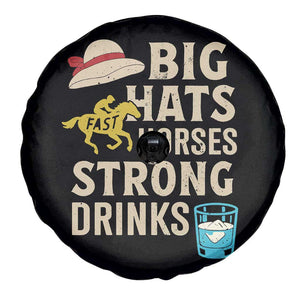 Big Hats Fast Horses Strong Drinks Retro Spare Tire Cover Southern Derby Day Watch Party Graphic TS02 Print Your Wear