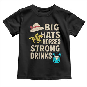 Big Hats Fast Horses Strong Drinks Retro Toddler T Shirt Southern Derby Day Watch Party Graphic TS02 Black Print Your Wear