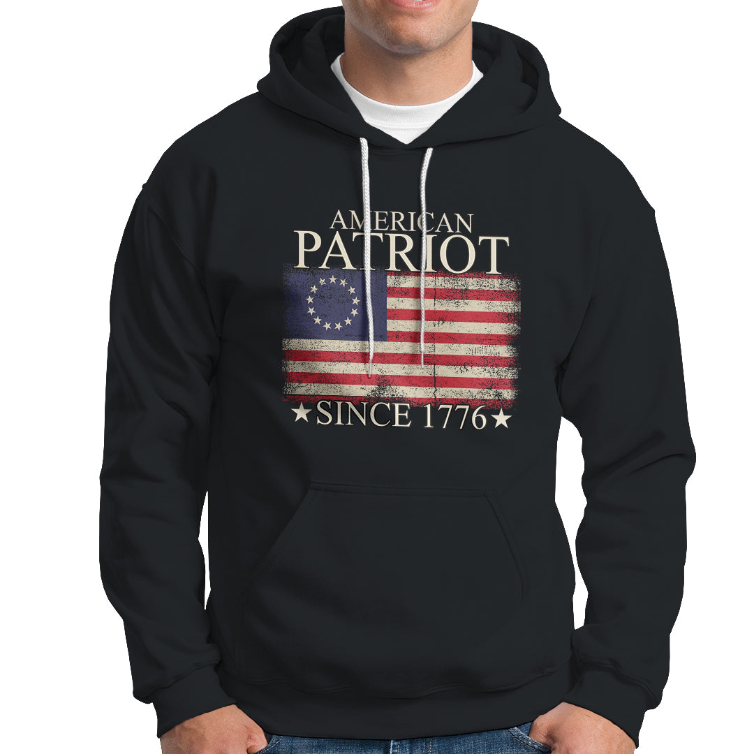 American Patriot Since 1776 Betsy Ross Flag Hoodie TS02 Printyourwear