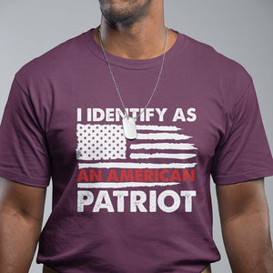 Patriotic T Shirt - I Identify As An American Patriot American Flag Pride Tee TS02 Printyourwear