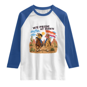 We Pride at Dawn Lesbian Cowgirl Raglan Shirt Country Western Retro Graphic Pride Month
