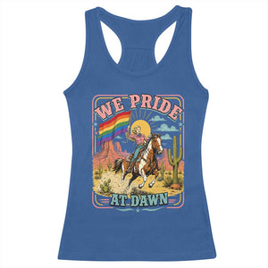 We Pride at Dawn Retro Rainbow Cowgirl Racerback Tank Top Pride Month Country Western Vibes