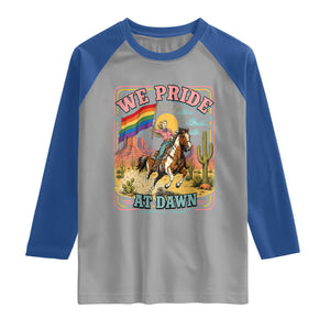 We Pride at Dawn Retro Rainbow Cowgirl Raglan Shirt Pride Month Country Western Vibes