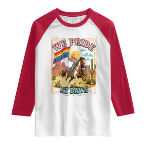 We Pride at Dawn Retro Rainbow Cowgirl Raglan Shirt Pride Month Country Western Vibes