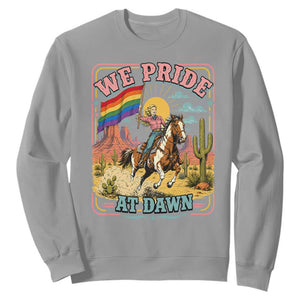 We Pride at Dawn Retro Rainbow Cowgirl Sweatshirt Pride Month Country Western Vibes