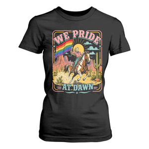 We Pride at Dawn Retro Rainbow Cowgirl T Shirt For Women Pride Month Country Western Vibes