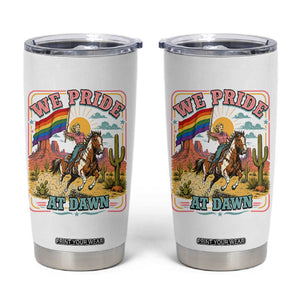 We Pride at Dawn Retro Rainbow Cowgirl Tumbler Cup Pride Month Country Western Vibes