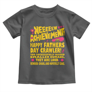 New Achievement Happy Fathers Day Crawler Toddler T Shirt Funny Gamer Dad LitRPG Gaming Milestone