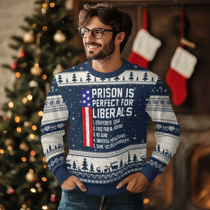 Prison Is Perfect For Liberals Ugly Christmas Sweater Distressed American Flag Conservative Humor