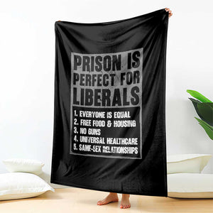 Prison Is Perfect For Liberals Throw Blanket Satirical List Retro Grunge Conservative Humor