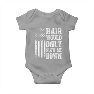 Funny Bald Pride Hair Would Only Slow Me Down Baby Onesie Distressed Patriotic US Flag Bald Men Joke