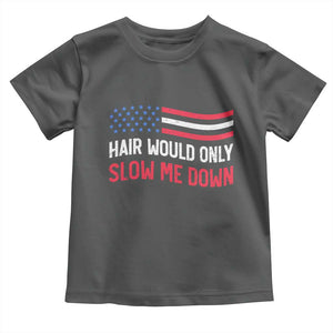 Hair Would Only Slow Me Down Retro Groovy Toddler T Shirt Patriotic Waving Flag Comedic Bald Pride