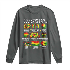 God Says I Am Juneteenth Christian Long Sleeve Shirt Pan-African Afrocentric Faith Bible Verses Freedom Day