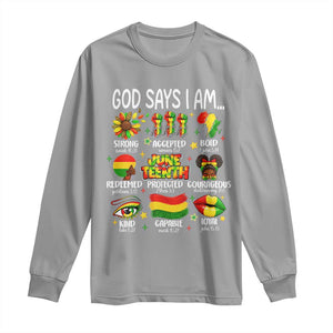 God Says I Am Juneteenth Christian Long Sleeve Shirt Pan-African Afrocentric Faith Bible Verses Freedom Day