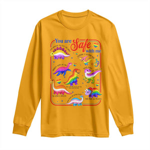 Cute Rainbow Dinosaur LGBTQ Ally Long Sleeve Shirt You Are Safe With Me Pride Month