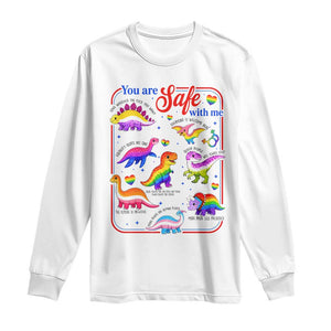 Cute Rainbow Dinosaur LGBTQ Ally Long Sleeve Shirt You Are Safe With Me Pride Month