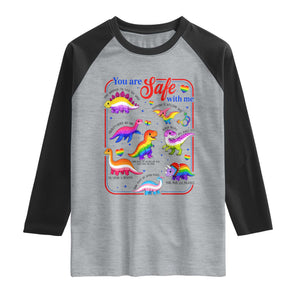 Cute Rainbow Dinosaur LGBTQ Ally Raglan Shirt You Are Safe With Me Pride Month