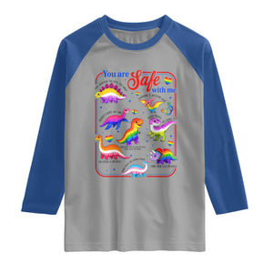 Cute Rainbow Dinosaur LGBTQ Ally Raglan Shirt You Are Safe With Me Pride Month