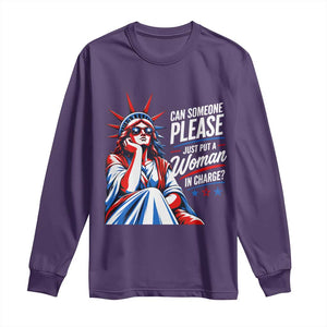 Patriotic Lady Liberty Feminist Graphic Long Sleeve Shirt Can Someone Please Just Put A Woman In Charge Funny Feminism