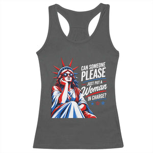 Patriotic Lady Liberty Feminist Graphic Racerback Tank Top Can Someone Please Just Put A Woman In Charge Funny Feminism