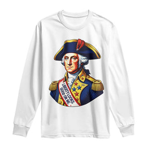 George Washington Patriotic History Graphic Long Sleeve Shirt Liberty Looks Good On Me 4th of July Founding Father Humor