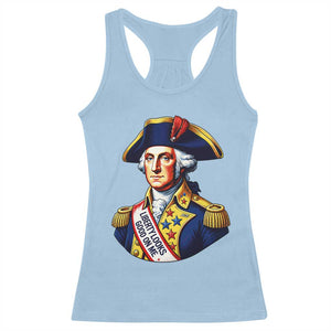 George Washington Patriotic History Graphic Racerback Tank Top Liberty Looks Good On Me 4th of July Founding Father Humor TS02 Light Blue Print Your Wear